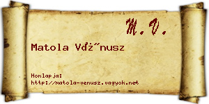 Matola Vénusz névjegykártya